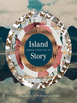 cover image of Island Story: Tasmania in Object and Text